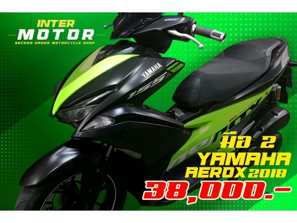 yamaha aerox ปี 2018 มือสอง